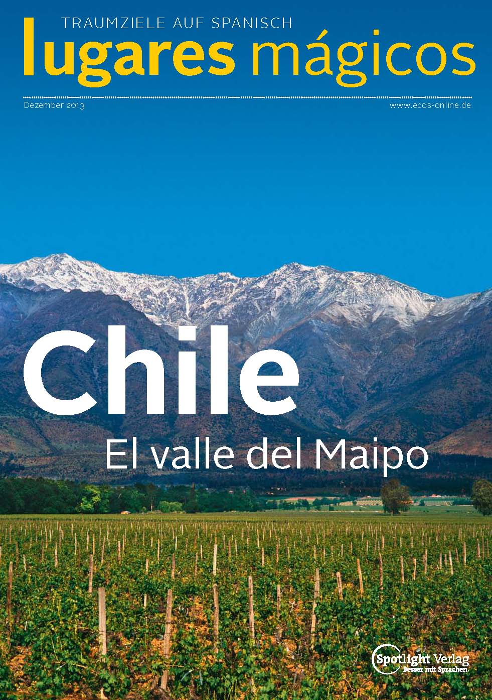 LugaresMagicos_Chile - El Valle del Maipo_ECOS2013  M.M.